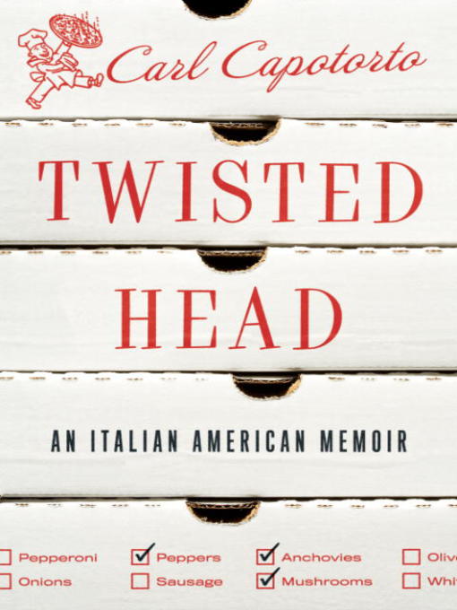 Title details for Twisted Head by Carl Capotorto - Available